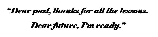 Dear Past Quote